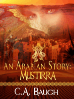 An Arabian Story Mustirra