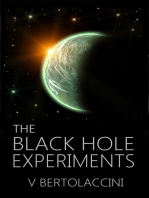 The Black Hole Experiments Sequel