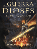 La Resurrección (La Guerra de los Dioses no 4)