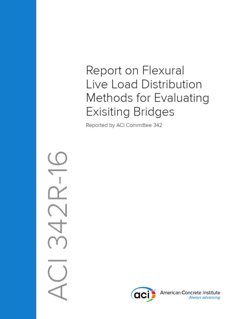 ACI 342R-16: Report on Flexural Live Load Distribution Methods for ...