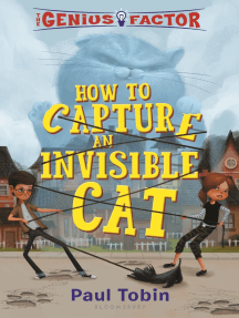 The Genius Factor: How to Capture an Invisible Cat by Paul Tobin ...