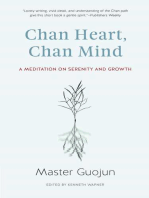 Chan Heart, Chan Mind: A Meditation on Serenity and Growth