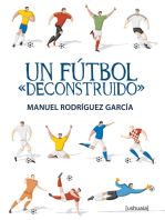 Un fútbol "deconstruido"