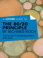 A Joosr Guide to… The 80/20 Principle by Richard Koch: The Secret to Achieving More with Less