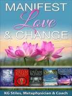 Manifest Love & Change: Healing & Manifesting