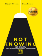 Not Knowing (Versión en español): El arte de transformar la incertidumbre en una oportunidad