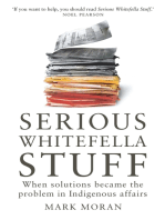 Serious Whitefella Stuff: When solutions became the problem in Indigenous affairs