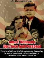 John F. Kennedy: Up Close And Personal