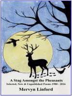 A Stag Amongst the Pheasants: selected, new & unpublished poems 1980-2016