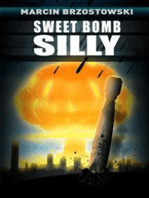 Sweet bomb Silly