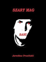 Sahi: Szary mag