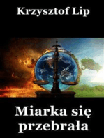 Miarka się przebrała