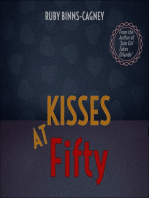 Kisses At Fifty