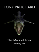 Ordinary Joe and the Mark of Four