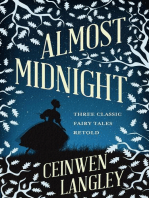 Almost Midnight: Three Classic Fairytales