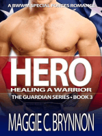 Hero: Healing a Warrior, Book 3: The Guardian Series, #3
