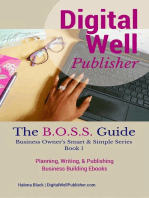 Planning, Writing, and Publishing Business Building Ebooks: Business Owner's Smart and Simple Series, Book 1
