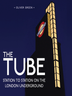 The Tube: Station to Station on the London Underground
