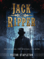 Jack the Ripper: The Murders, the Mystery, the Myth