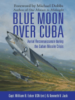 Blue Moon over Cuba: Aerial Reconnaissance during the Cuban Missile Crisis