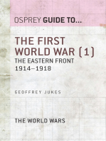 The First World War (1): The Eastern Front 1914–1918