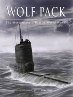 Wolf Pack: The Story of the U-Boat in World War II