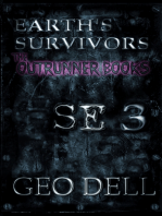 Earth's Survivors SE 3. The Outrunner Books