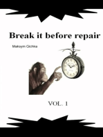Break it before repair