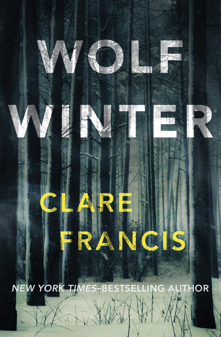 Wolf Winter by Clare Francis (Ebook) Read free for 30