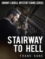 Stairway To Hell: Johnny Liddell Mystery Crime Series: Mystery Crime Series, #2