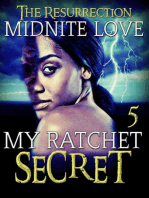 My Ratchet Secret 5: My Ratchet Secret, #5