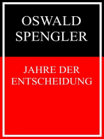 Jahre der Entscheidung: Deutschland und die weltgeschichtliche Entwicklung