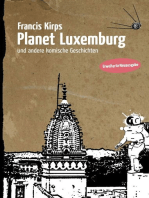 Planet Luxemburg: und andere komische Geschichten. Erweiterte Neuausgabe.