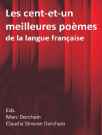 Les cent-et-un meilleures poèmes de la langue française: Choisis par Marc & Claudia Dorchain