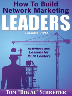 How To Build Network Marketing Leaders Volume Two: Activities and Lessons for MLM Leaders: How To Build Network Marketing Leaders, #2