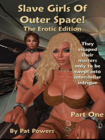 Slave Girls Of Outer Space: The Erotic Edition