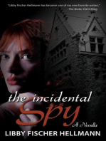 The Incidental Spy: A WW2 Novella