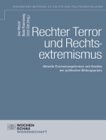 Rechter Terror und Rechtsextremismus: Aktuelle Erscheinungsformen des Rechtsextremismus und Ansätze der