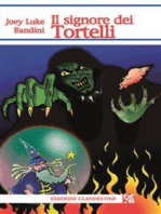 Il signore dei tortelli