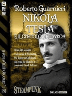 Nikola Tesla e il Circolo dell'Arca: Il circolo dell'Arca 0