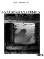 La stanza di Evelina