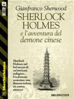 Sherlock Holmes e l'avventura del demone cinese