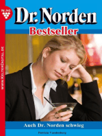 Dr. Norden Bestseller 145 – Arztroman: Auch Dr. Norden schwieg