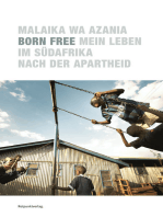 Born Free: Mein Leben im Südafrika nach der Apartheid