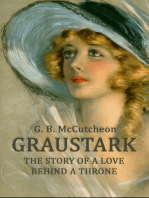Graustark: The Story of a Love Behind a Throne