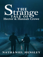 The Strange Tale of Hector and Hannah Crowe