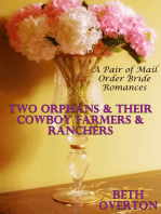 Two Orphans & Their Cowboy Farmers & Ranchers: A Pair of Mail Order Bride Romances
