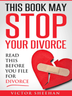 This Book May Stop Your Divorce: Read This Before You File For Divorce