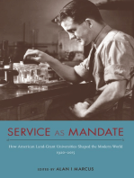 Service as Mandate: How American Land-Grant Universities Shaped the Modern World, 1920–2015