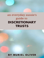 An Everyday Aussie’s Guide to Discretionary Trusts